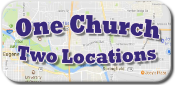 One Church Two Locations